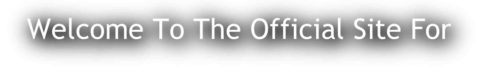 Welcome To The Official Site For